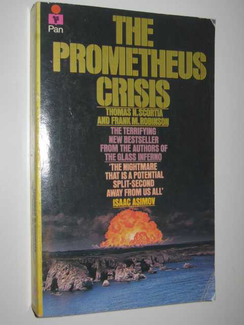 The Prometheus Crisis
