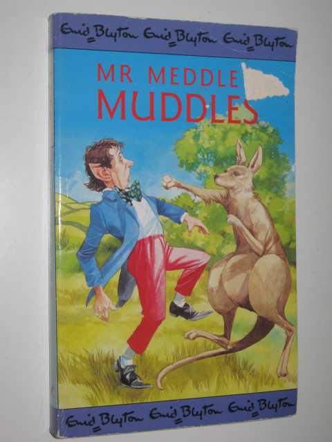 Mr Meddle's Muddles - Mister Meddle Series #3