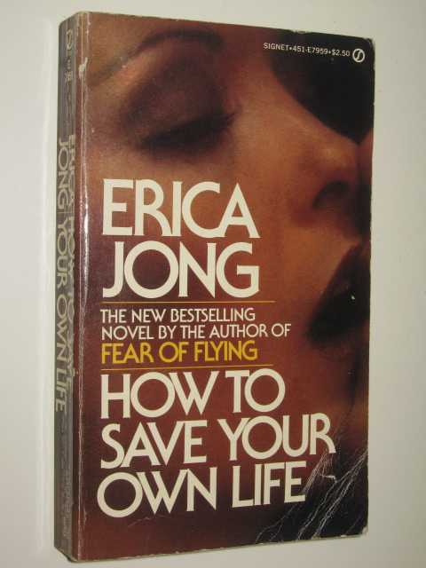 How to Save Your Own Life - Isadora Wing Series #2