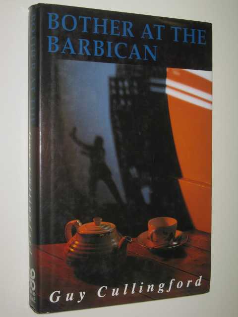 Bother at the Barbican