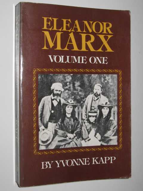 Eleanor Marx : Volume One