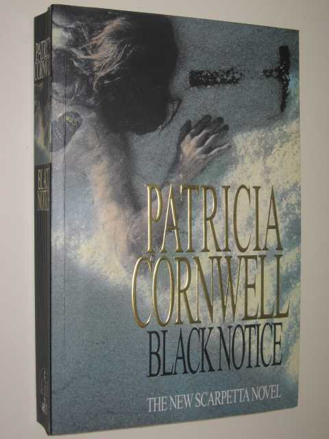 Black Notice - Scarpetta Series #10