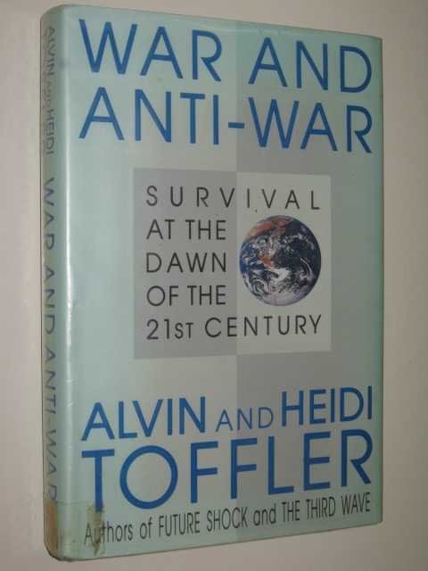 War And Anti-War : Survival At The Dawn Of The 21st Century