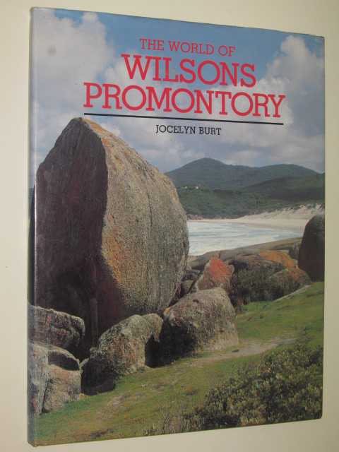 The World Of Wilsons Promontory