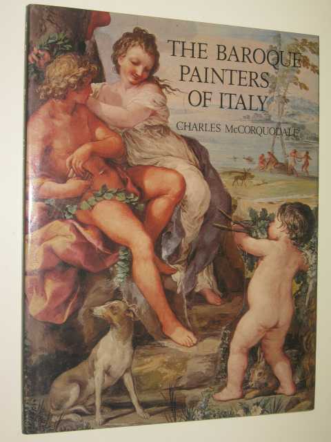The Baroque Painters Of Italy