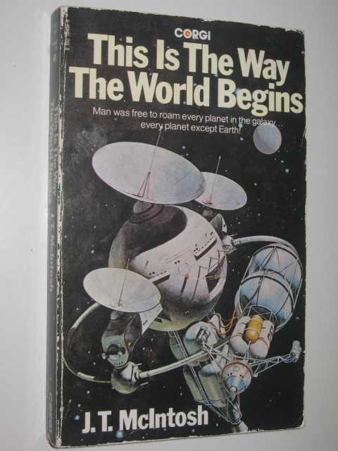 This Is The Way The World Begins