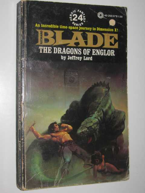 The Dragons of Englor - Blade Series #24