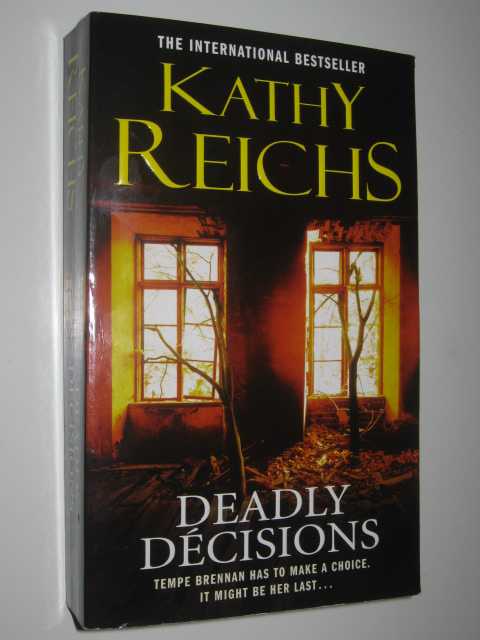 Deadly Decisions - Temperance Brennan Series #3