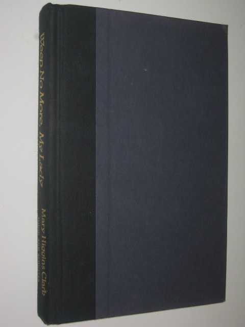 Weep No More, My Lady - Alvirah and Willy Series #1