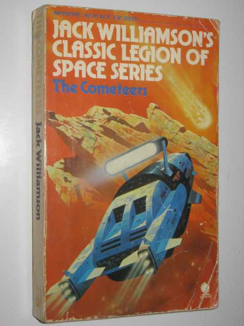 The Cometeers - Legion of Space Series #2