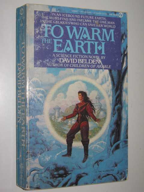 To Warm the Earth