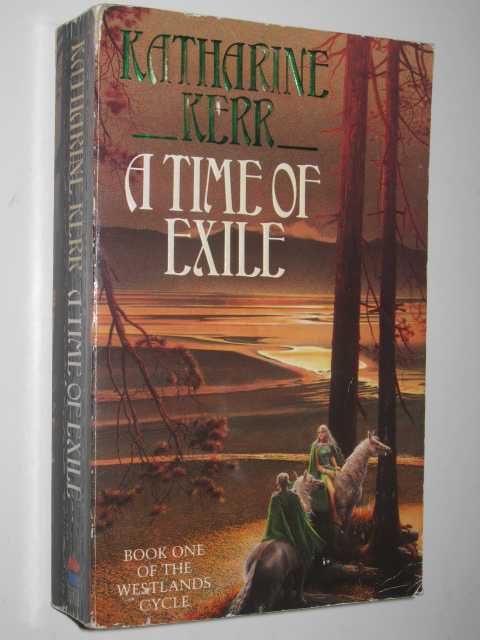A Time of Exile - Westlands Cycle #1