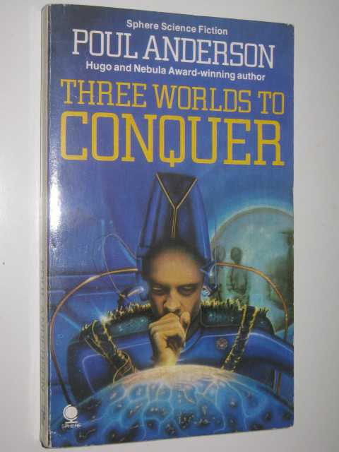 Three Worlds to Conquer