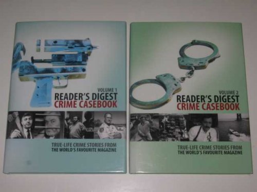 Reader's Digest Crime Casebook Volume 1 & 2
