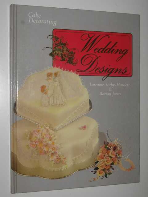 Cake Decorating: Wedding Designs