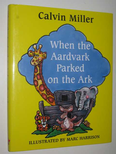 When the Aardvark Parked on the Ark