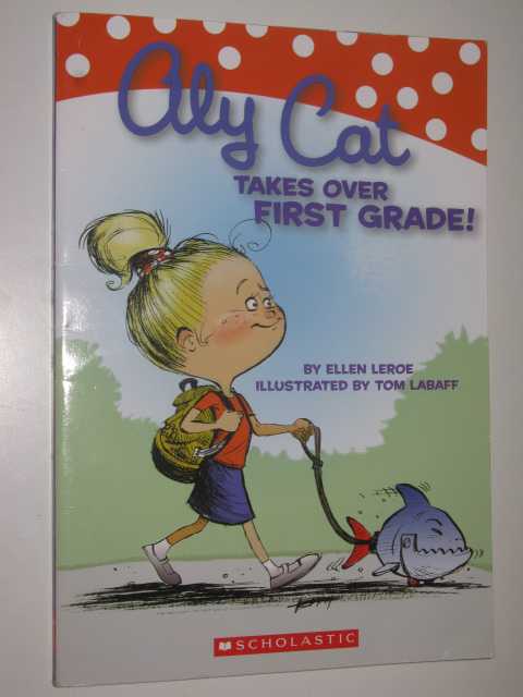 Ally Cat Takes Over First Grade