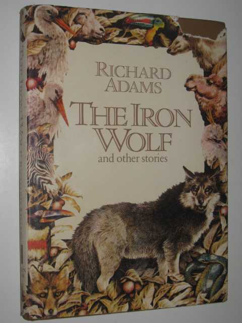 The Iron Wolf and Other Stories