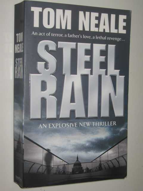 Steel rain