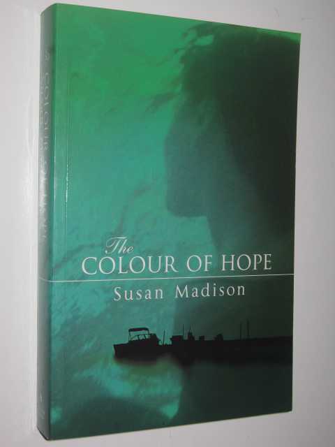 The Colour Of Hope