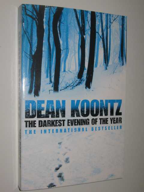 The Darkest Evening Of The Year