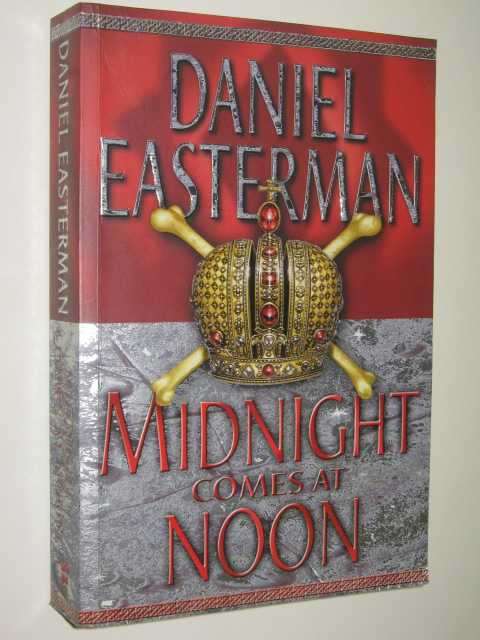 Midnight Comes At Noon