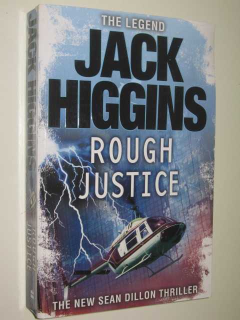 Rough Justice - Sean Dillon Series #15