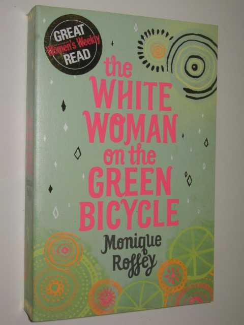 The White Woman On The Green Bicycle