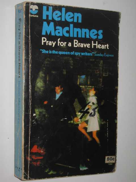 Pray for a Brave Heart