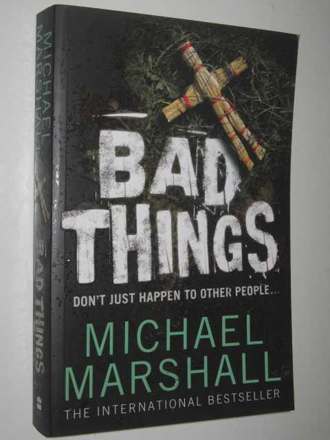Bad Things