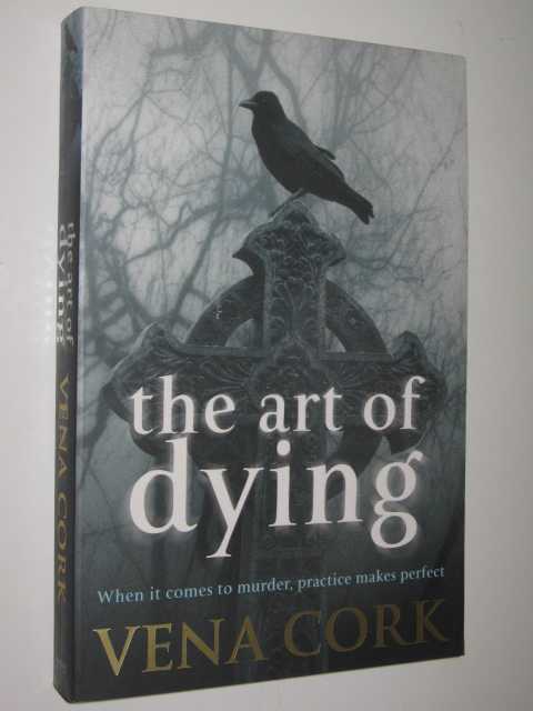 The Art of Dying - Rosa Thorn Series #2