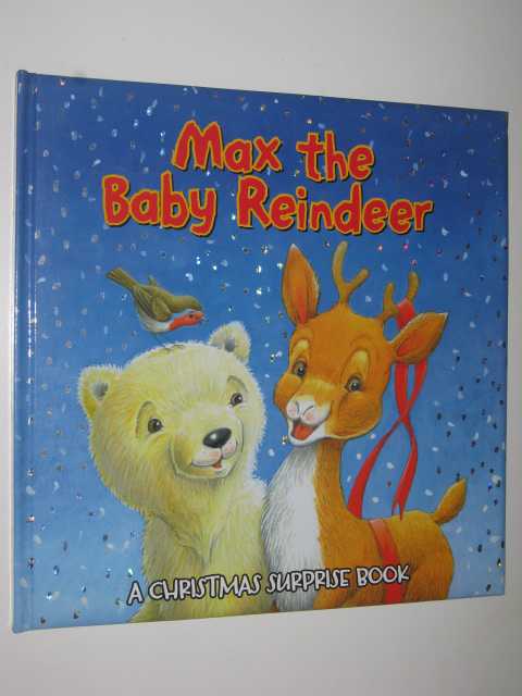 Max The Baby Reindeer
