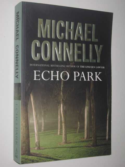 Echo Park - Harry Bosch Series #12