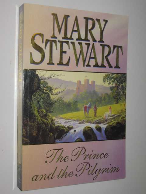 Prince and the Pilgrim - Arthurian Saga #5