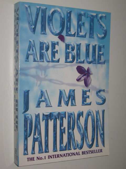 Violets Are Blue - Alex Cross Series #7