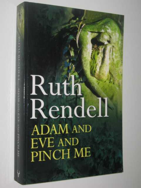 Adam And Eve And Pinch Me