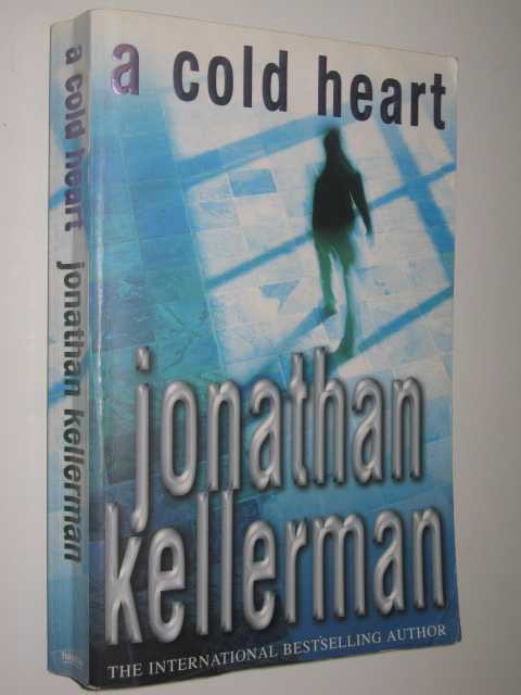 A Cold Heart - Alex Delaware Series #17