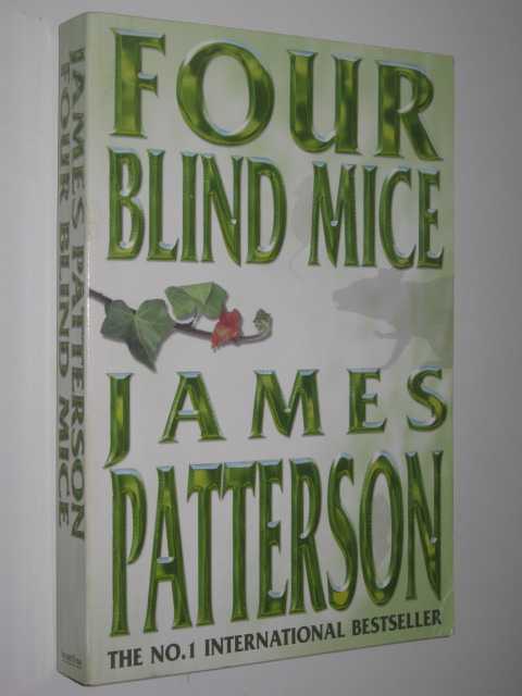 Four Blind Mice - Alex Cross Series #8
