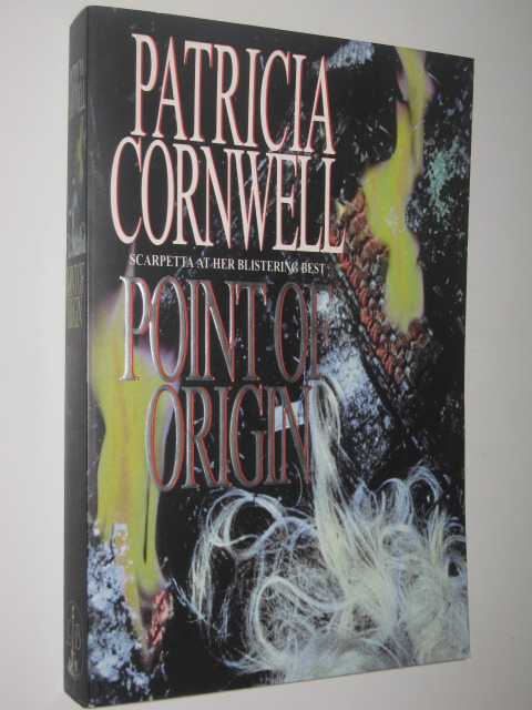 Point Of Origin - Scarpetta Series #9