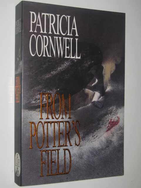 From Potter's Field - Scarpetta Series #6