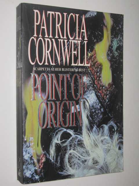 Point Of Origin - Scarpetta Series #9
