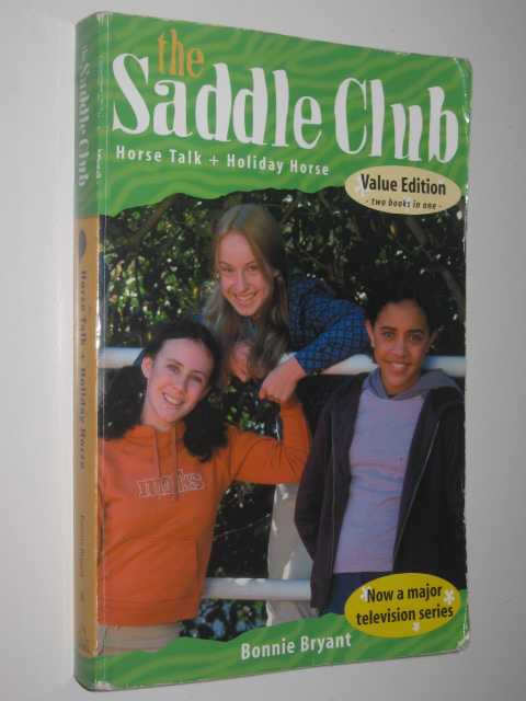 Horse Talk + Holiday Horse - The Saddle Club Series