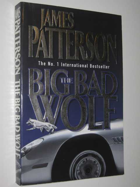 The Big Bad Wolf - Alex Cross Series #9