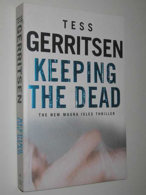 Keeping The Dead - Rizzoli & Isles Series #7