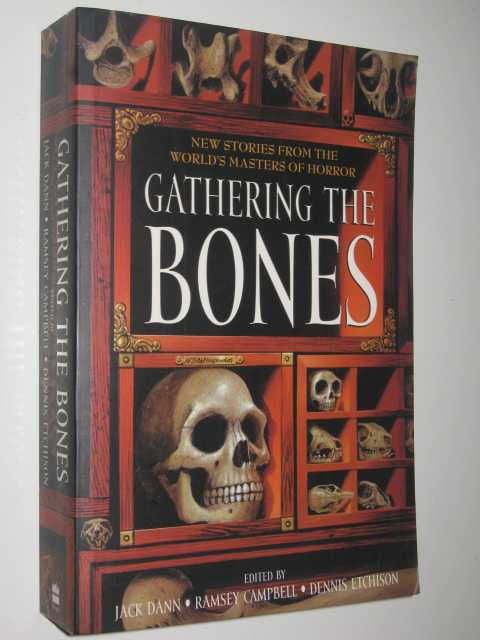 Gathering The Bones