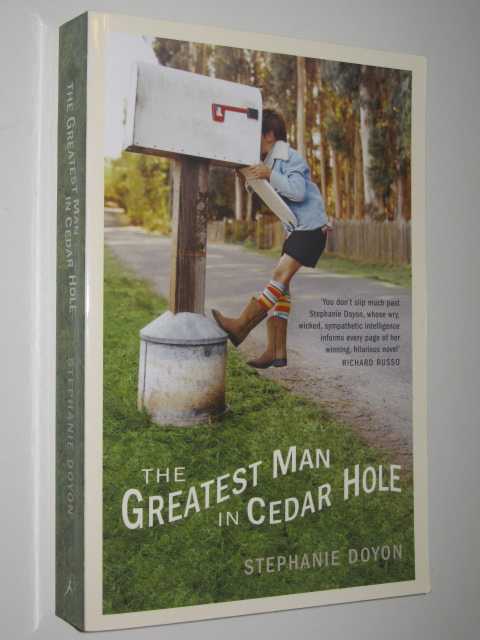 The Greatest Man In Cedar Hole
