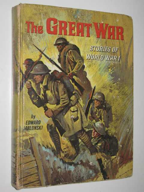 The Great War : Stories of World War I