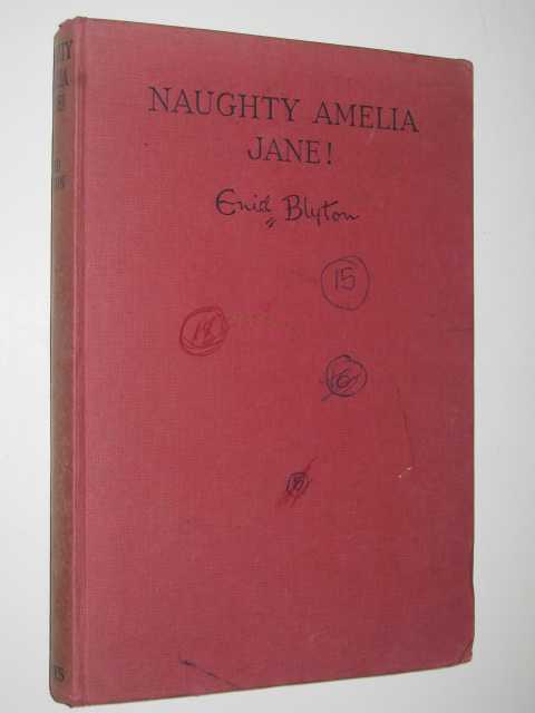 Naughty Amelia Jane! - Amelia Jane Series #1