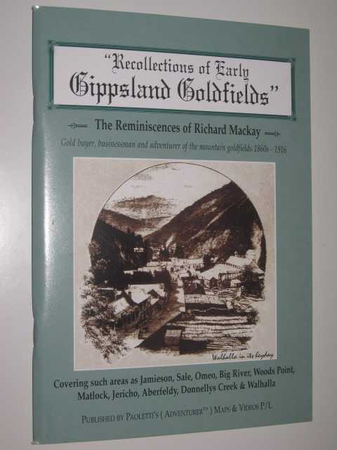 Recollections of Early Gippsland Goldfields