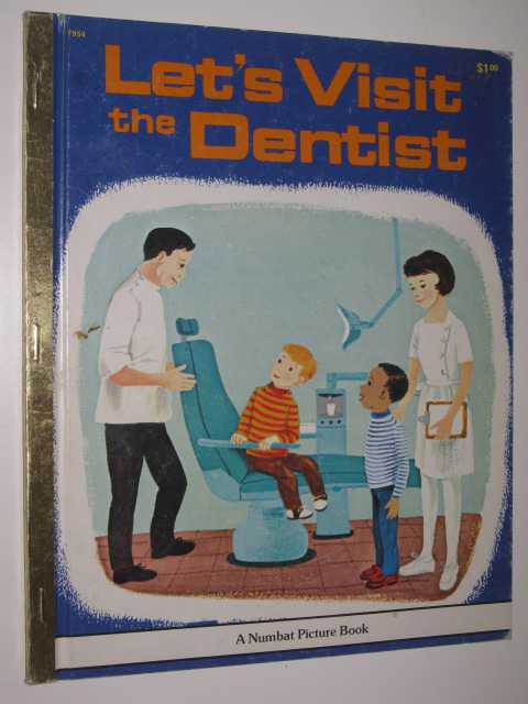 Let's Visit the Dentist